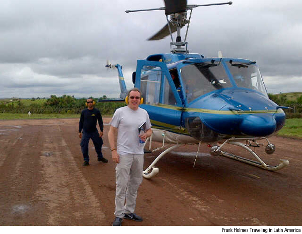 Frank Holmes Traveling in Latin America